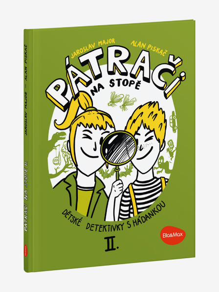 ELLA & MAX BARÁTOK AZ ÚTON II - Gyermeknyomozós könyvek találós kérdésekkel