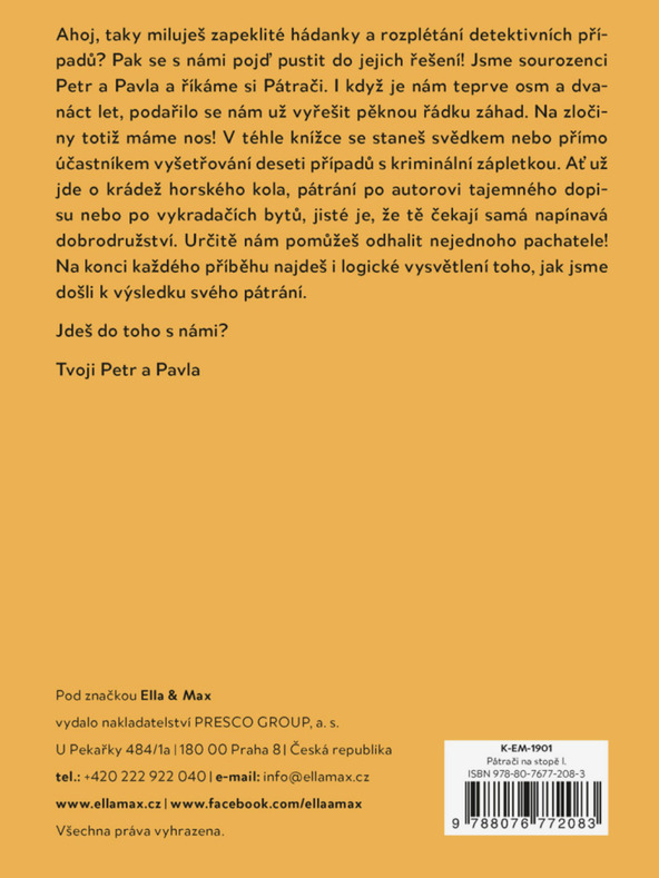 ELLA & MAX BARÁTOK A LÉPÉSEN I. - Gyermeknyomozós történetek rejtéllyel