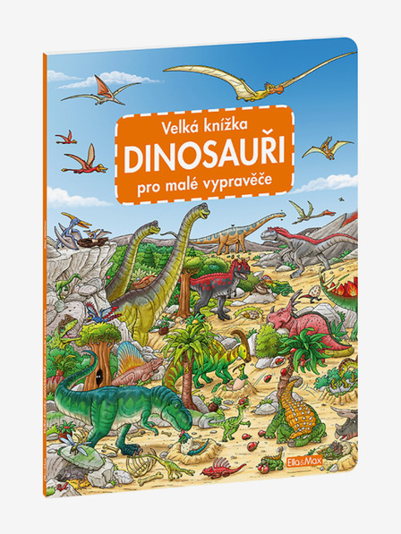 ELLA & MAX Nagy könyv DINOSAURUSZOK kis mesemondóknak