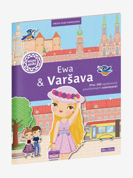 ELLA & MAX EWA & VARSÓ - Város tele matricákkal