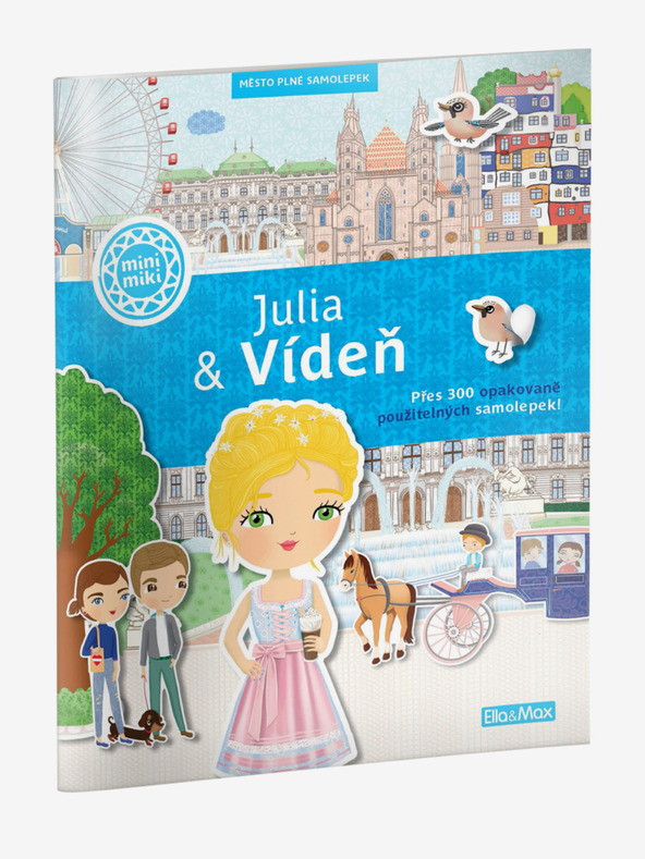 ELLA & MAX JULIA és BÉCS - Egy város tele matricákkal