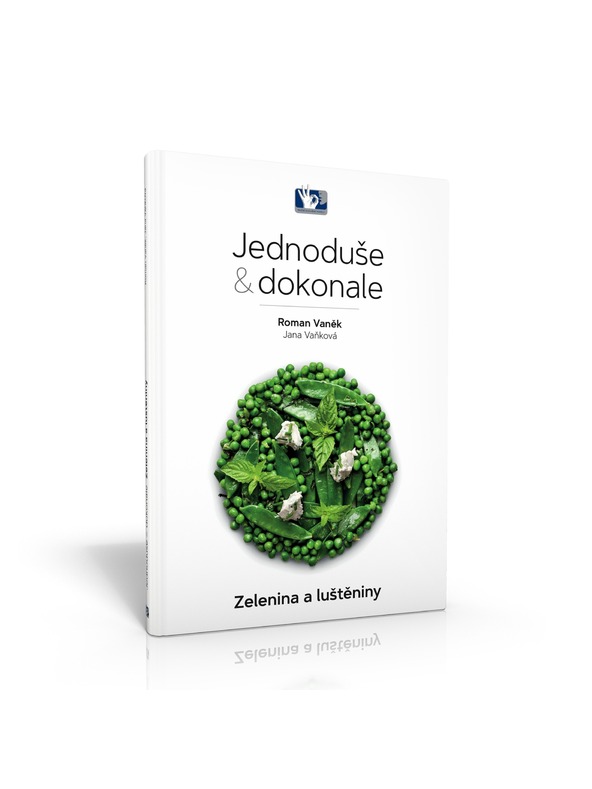 Pražský Kulinářský Institut  Zöldségek és hüvelyesek - egyszerűen és tökéletesen - Roman Vaněk, Jana Vaňková - Prágai Kulináris Intézet